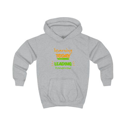 Kids Hoodie - Learning Today, Leading Tomorrow - Cute Family Design