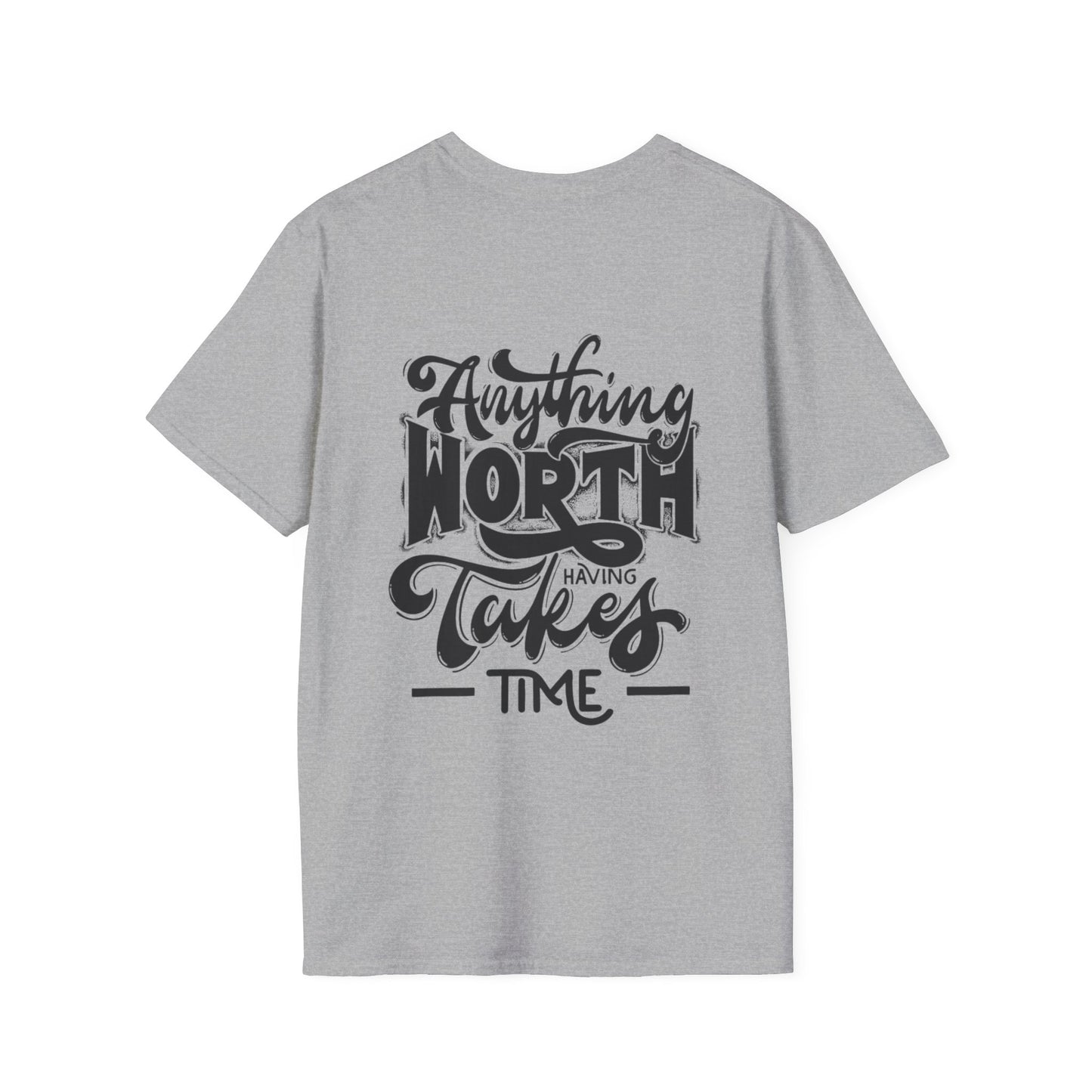 Love your family - Family Happiness Tee 'Anything Worth it Takes Time'