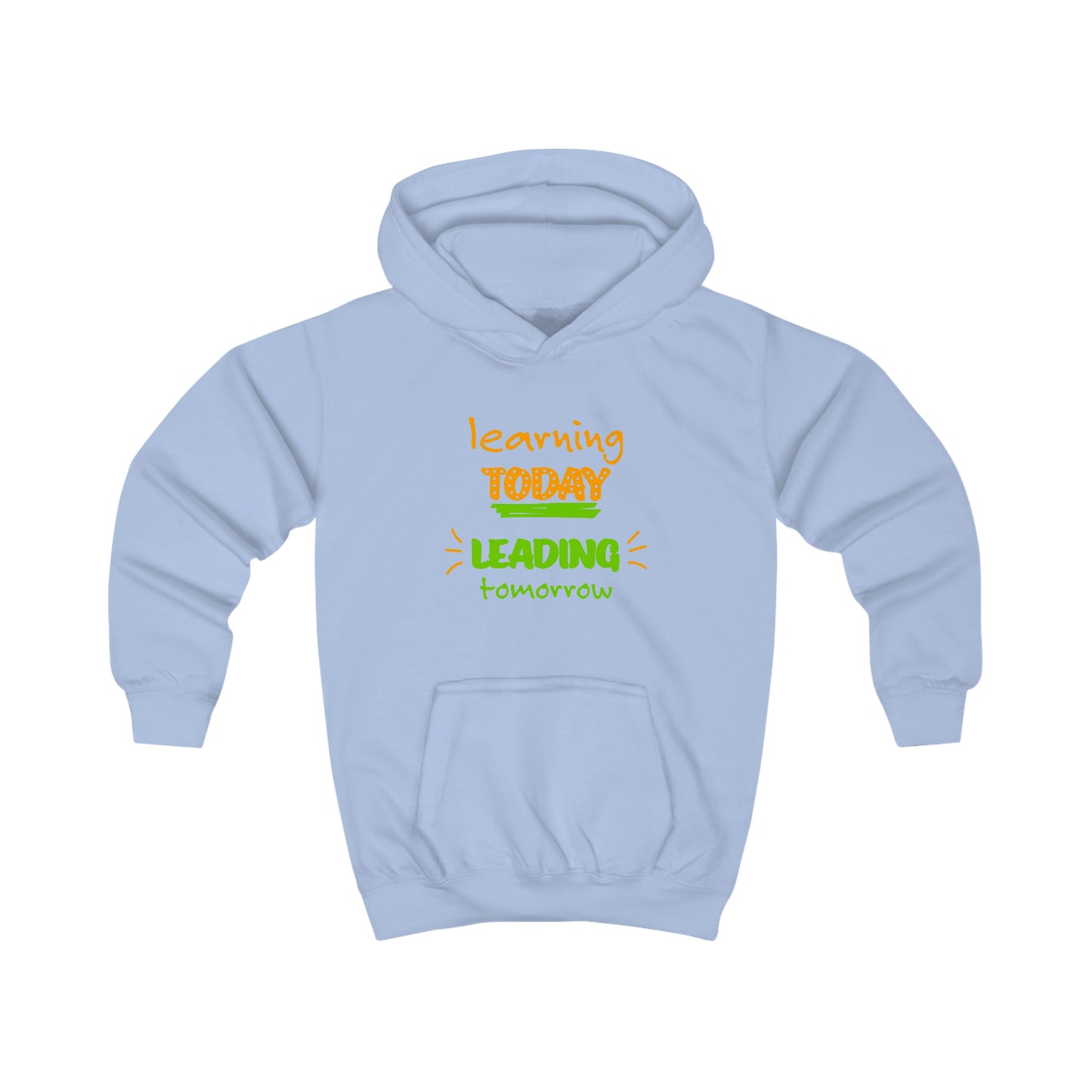 Kids Hoodie - Learning Today, Leading Tomorrow - Cute Family Design