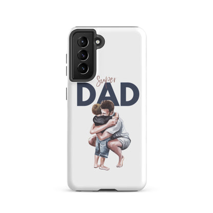 Super Dad - Tough case for Samsung® Phones